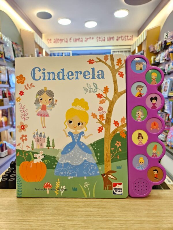 Livro Infantil Coleção Encantos Sonoros Happy Books: Cinderela