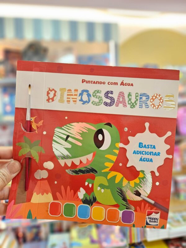 Livro Infantil Coleção Pintando Com Água Happy Books: Dinossauros