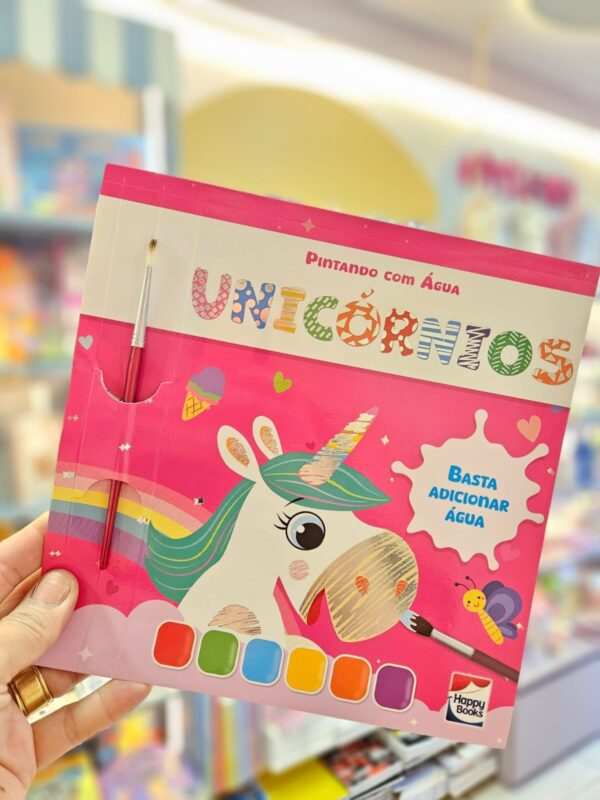Livro Infantil Coleção Pintando Com Água Happy Books: Unicórnios